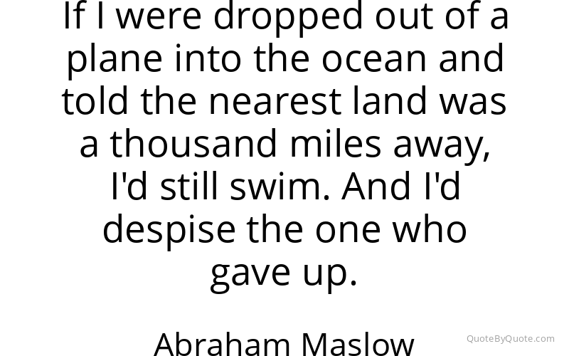 Preview image for this quote by Abraham Maslow