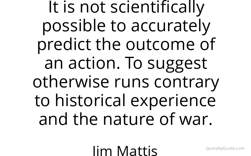 Preview image for this quote by Jim Mattis