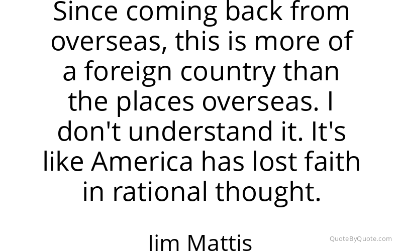Preview image for this quote by Jim Mattis