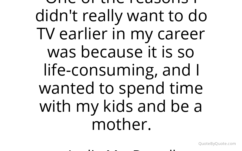 Preview image for this quote by Andie MacDowell