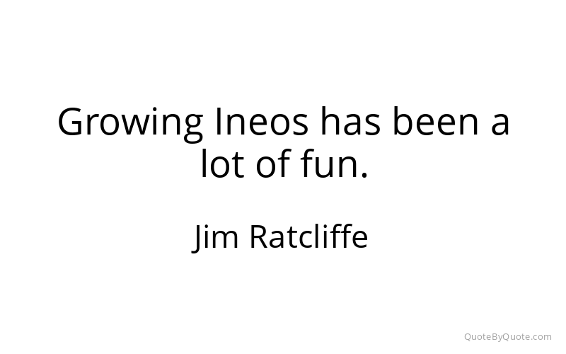 Preview image for this quote by Jim Ratcliffe
