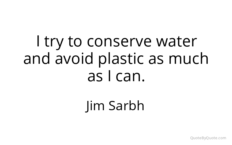 Preview image for this quote by Jim Sarbh
