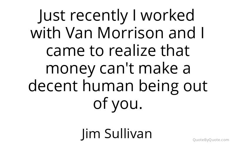 Preview image for this quote by Jim Sullivan