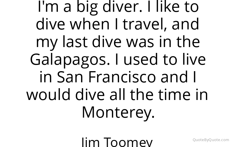Preview image for this quote by Jim Toomey