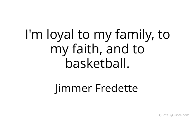 Preview image for this quote by Jimmer Fredette
