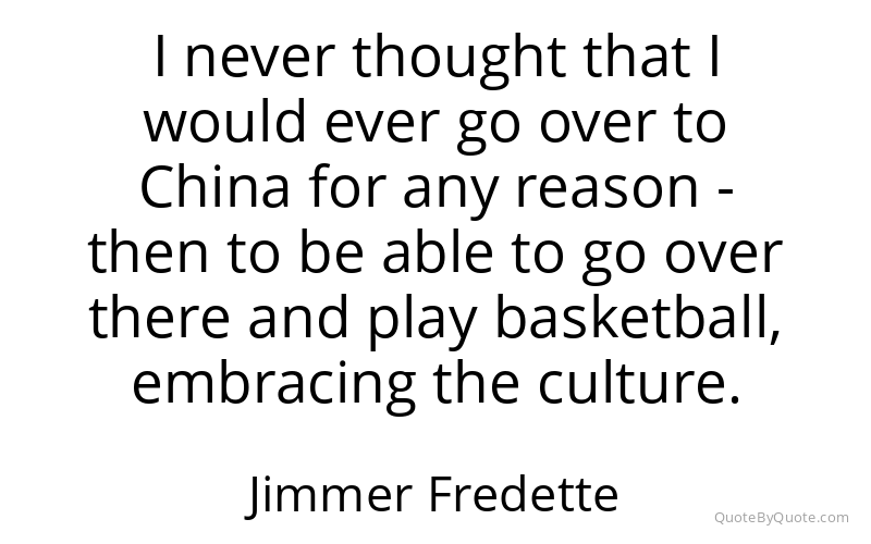 Preview image for this quote by Jimmer Fredette