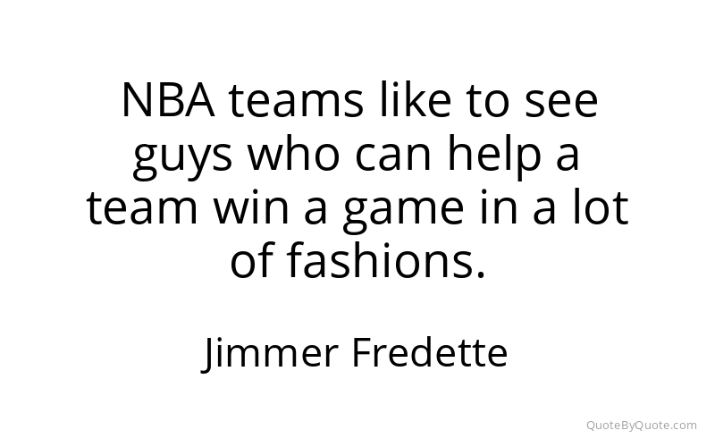 Preview image for this quote by Jimmer Fredette