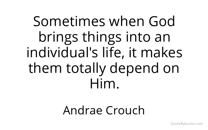 Preview image for this quote by Andrae Crouch