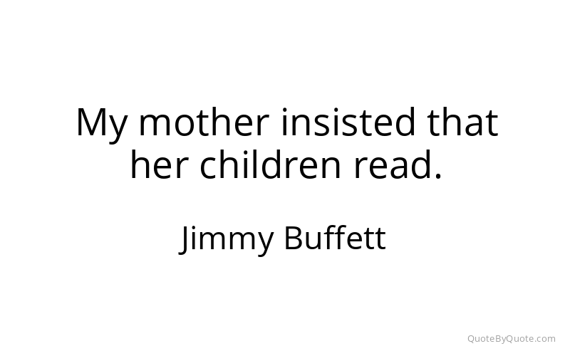 Preview image for this quote by Jimmy Buffett