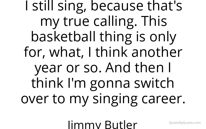 Preview image for this quote by Jimmy Butler