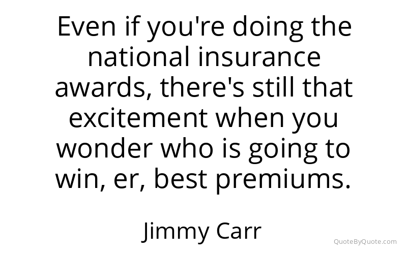 Preview image for this quote by Jimmy Carr