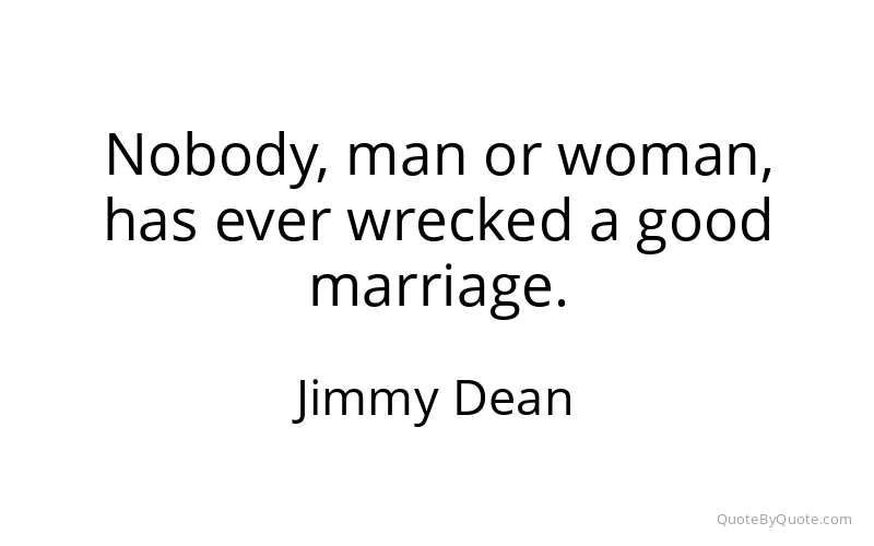 Preview image for this quote by Jimmy Dean