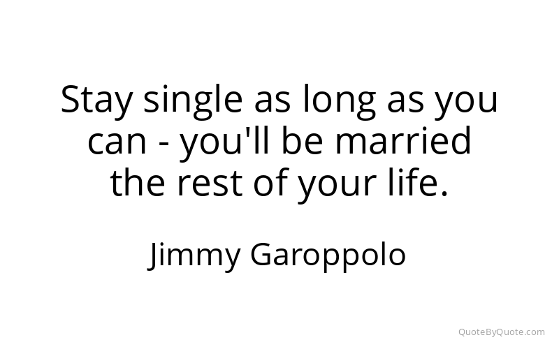 Preview image for this quote by Jimmy Garoppolo