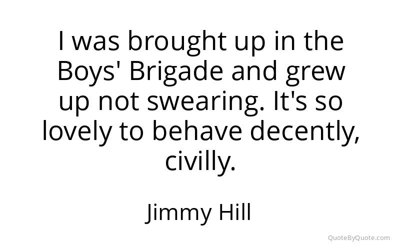 Preview image for this quote by Jimmy Hill