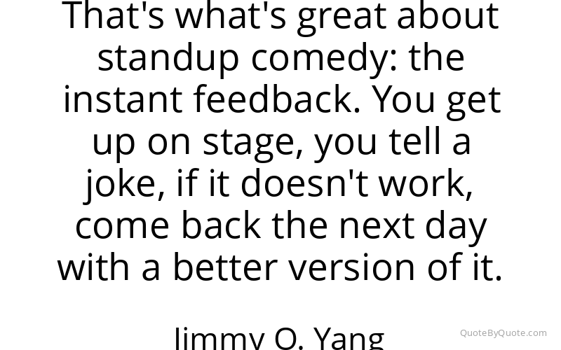 Preview image for this quote by Jimmy O. Yang