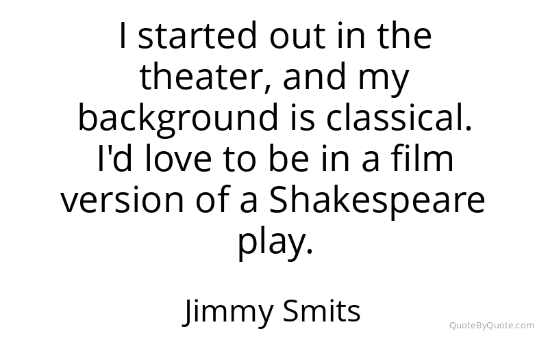 Preview image for this quote by Jimmy Smits