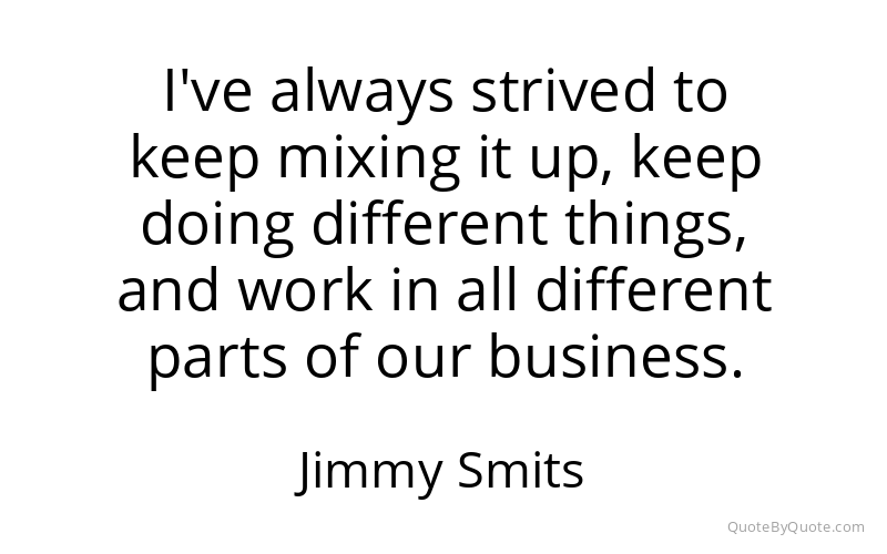 Preview image for this quote by Jimmy Smits