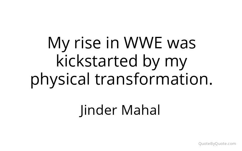 Preview image for this quote by Jinder Mahal