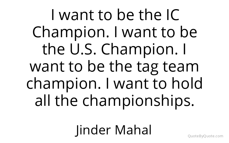 Preview image for this quote by Jinder Mahal
