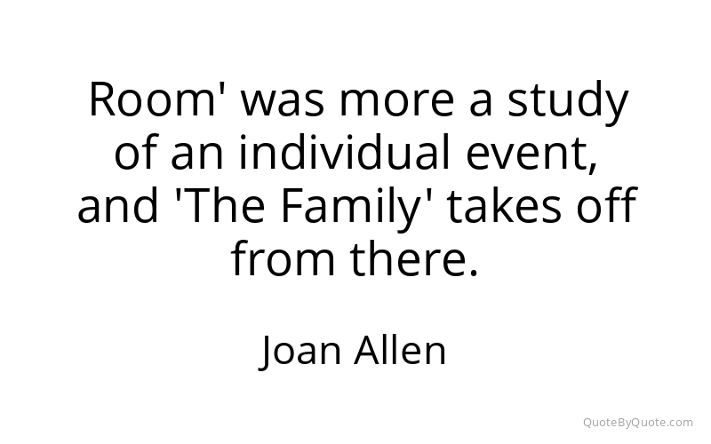 Preview image for this quote by Joan Allen