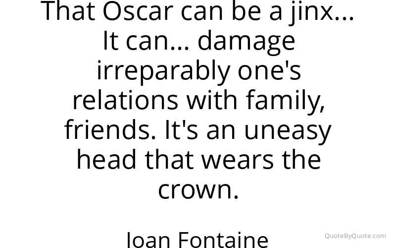 Preview image for this quote by Joan Fontaine