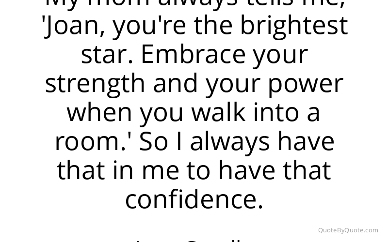 Preview image for this quote by Joan Smalls