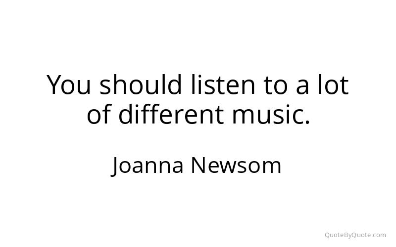 Preview image for this quote by Joanna Newsom