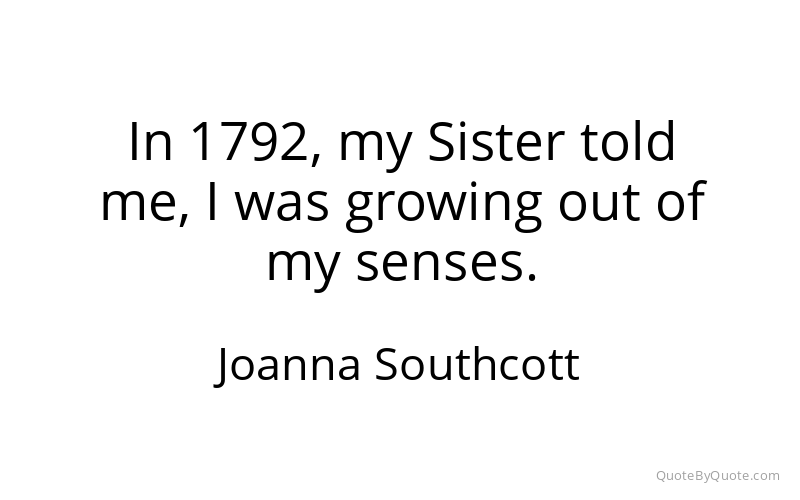 Preview image for this quote by Joanna Southcott