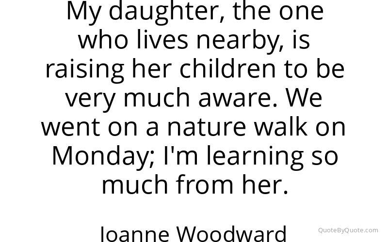 Preview image for this quote by Joanne Woodward