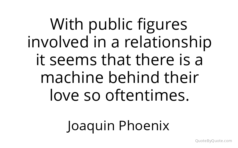 Preview image for this quote by Joaquin Phoenix