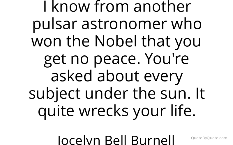 Preview image for this quote by Jocelyn Bell Burnell