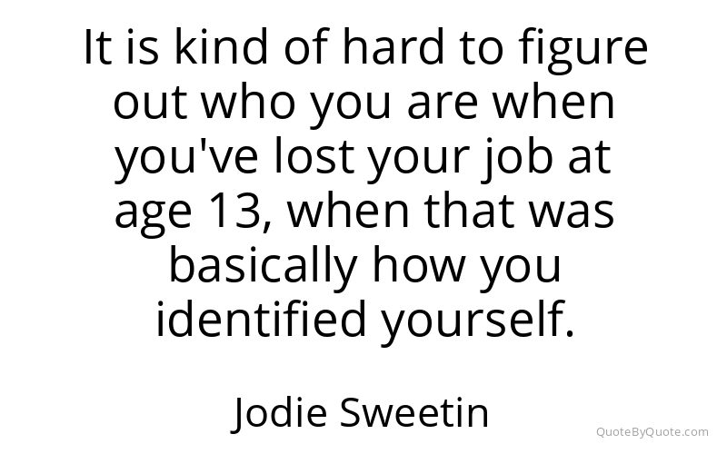 Preview image for this quote by Jodie Sweetin