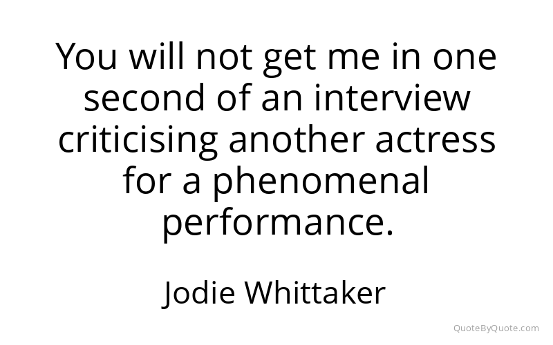 Preview image for this quote by Jodie Whittaker