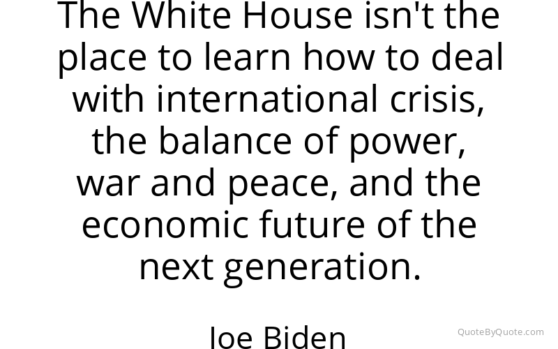 Preview image for this quote by Joe Biden