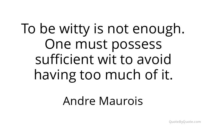 Preview image for this quote by Andre Maurois