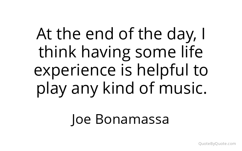 Preview image for this quote by Joe Bonamassa