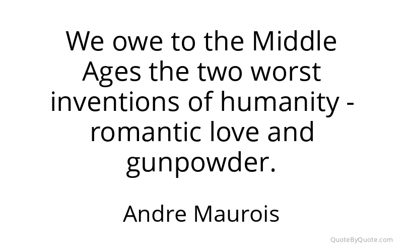 Preview image for this quote by Andre Maurois