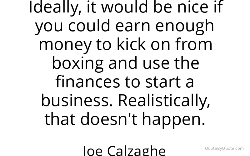 Preview image for this quote by Joe Calzaghe