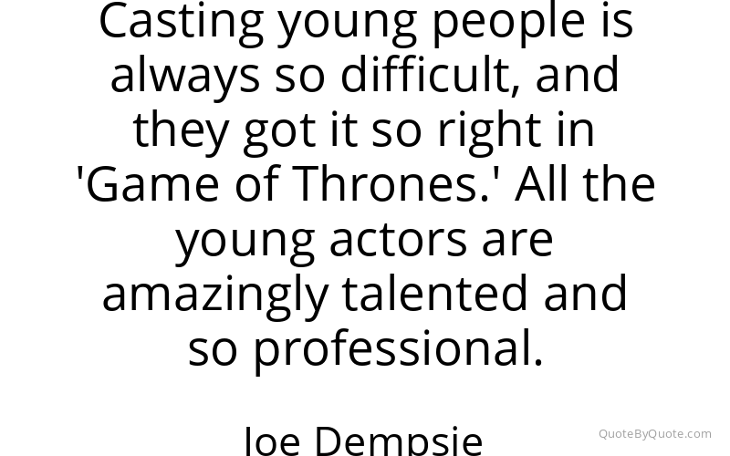 Preview image for this quote by Joe Dempsie