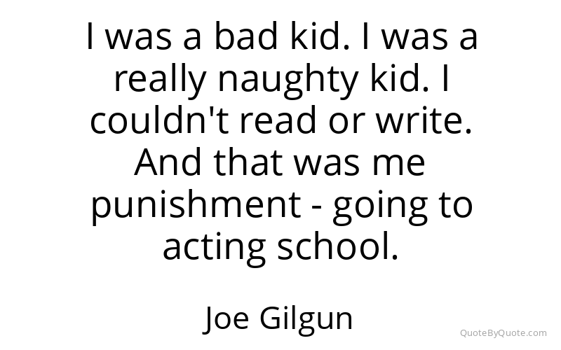 Preview image for this quote by Joe Gilgun