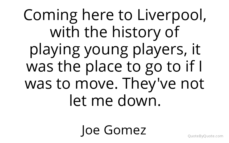 Preview image for this quote by Joe Gomez