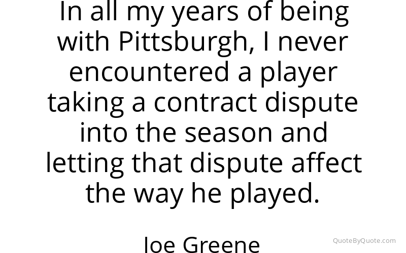 Preview image for this quote by Joe Greene