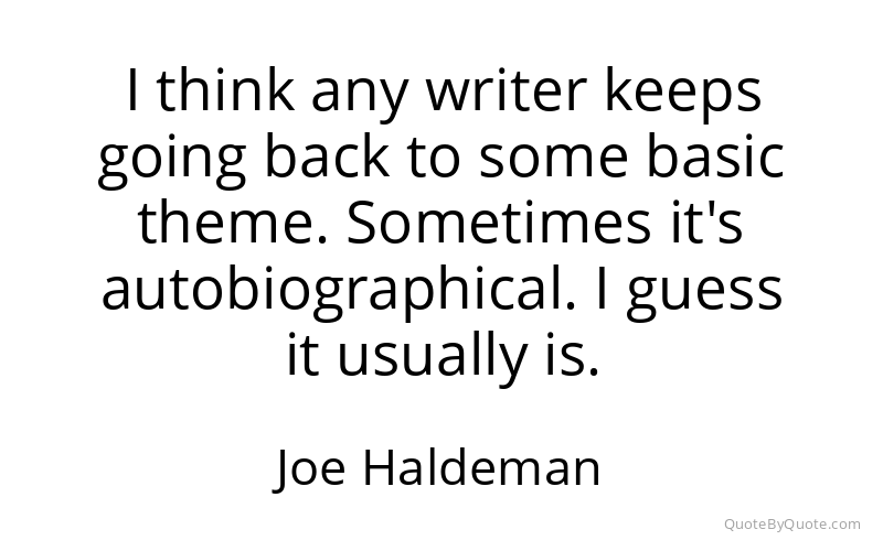 Preview image for this quote by Joe Haldeman