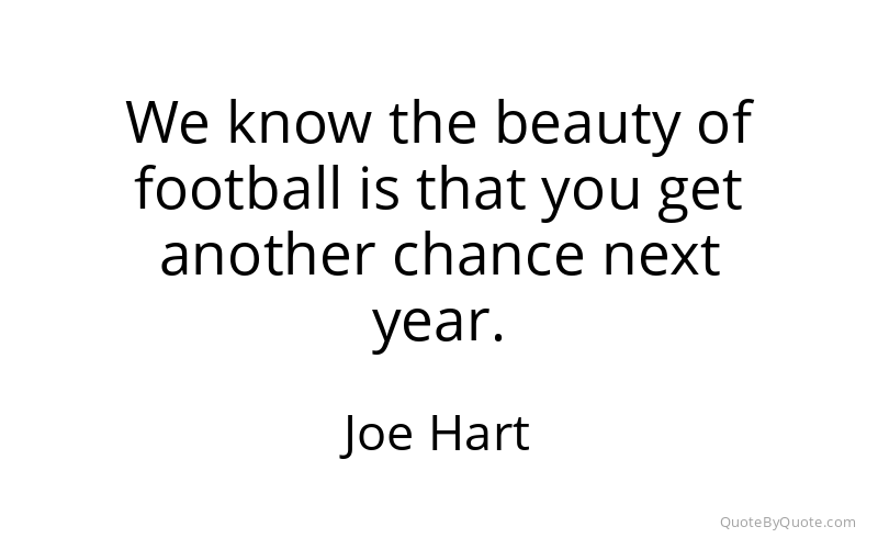 Preview image for this quote by Joe Hart