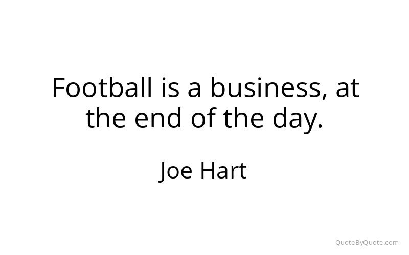 Preview image for this quote by Joe Hart