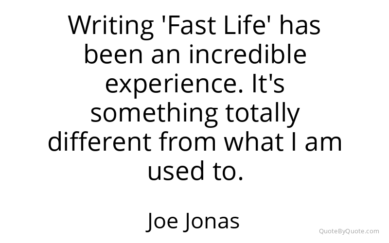 Preview image for this quote by Joe Jonas