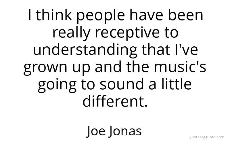 Preview image for this quote by Joe Jonas