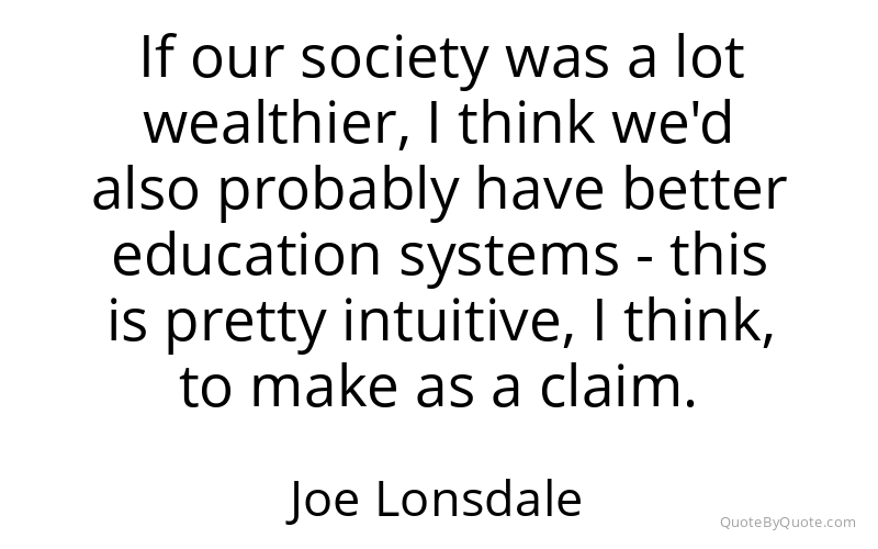 Preview image for this quote by Joe Lonsdale