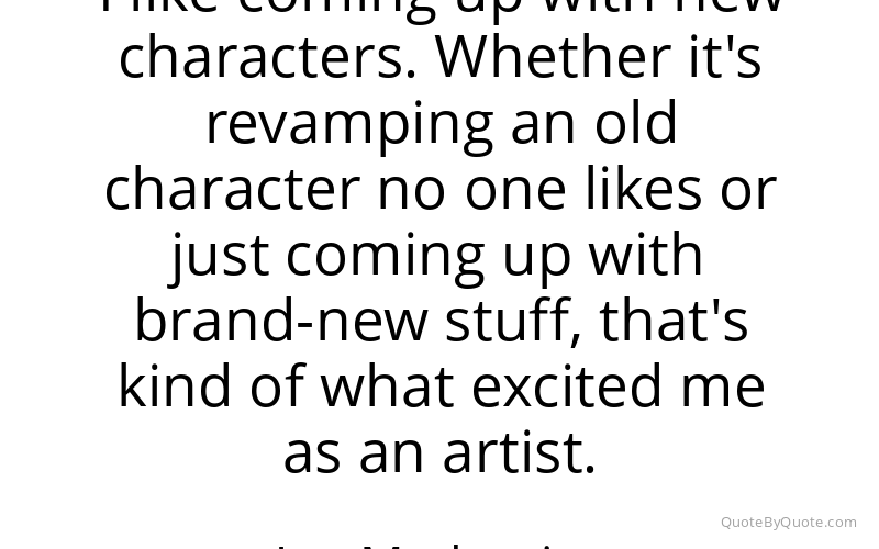 Preview image for this quote by Joe Madureira