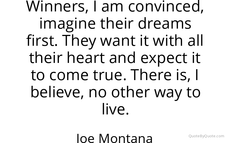 Preview image for this quote by Joe Montana